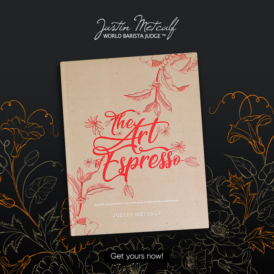 The Art of Espresso by Justin Metcalf
